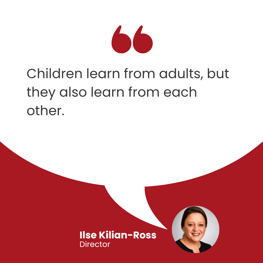 Children learn from adults, but they also learn from each other.